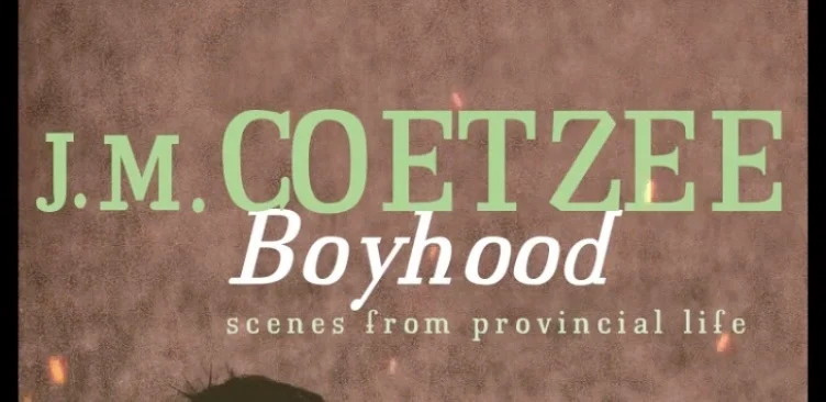 J. M. Coetzee’s Boyhood book cover. Another milestone on Books, a journey 